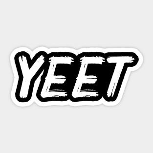 Yeet For Meme Lovers - Aesthetic Saying Sticker